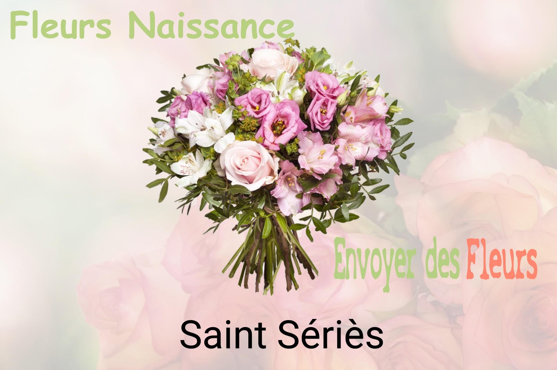 Bouquet de fleurs de naissance livré à Saint-Sériès